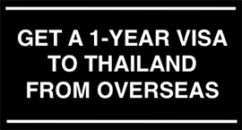 Get a 1-year Thai visa from overseas